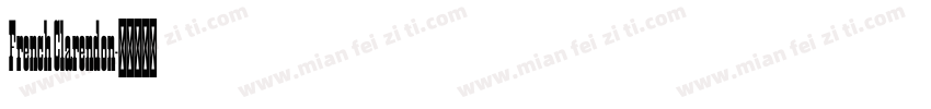 French Clarendon字体转换